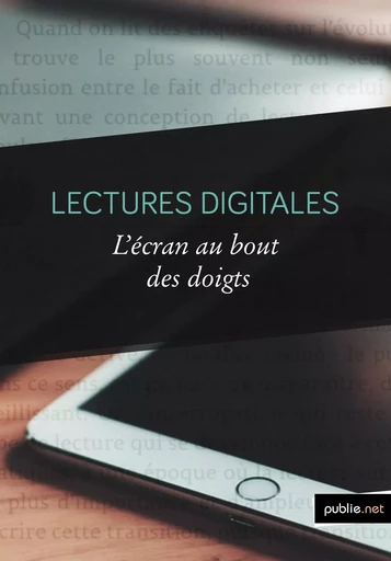 Lectures digitales - Ouvrage Collectif - publie.net