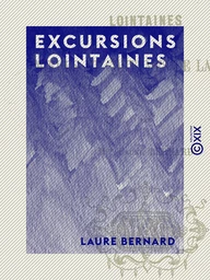 Excursions lointaines - Mœurs et coutumes de la Perse