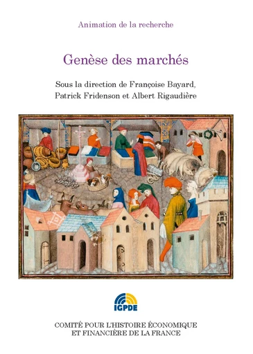 Genèse des marchés -  - Institut de la gestion publique et du développement économique