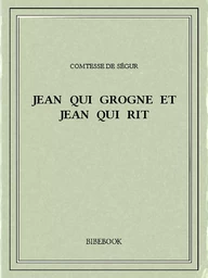 Jean qui grogne et Jean qui rit