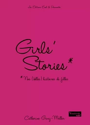 Girls' stories - Nos (belles) histoires de filles