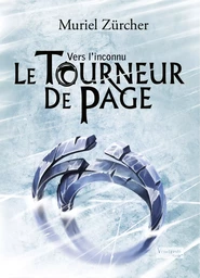 Le Tourneur de Page - T2 - Vers l'inconnu