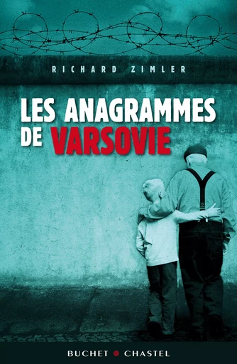 Les anagrammes de Varsovie - Richard Zimler - Libella