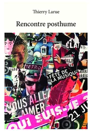 Rencontre posthume