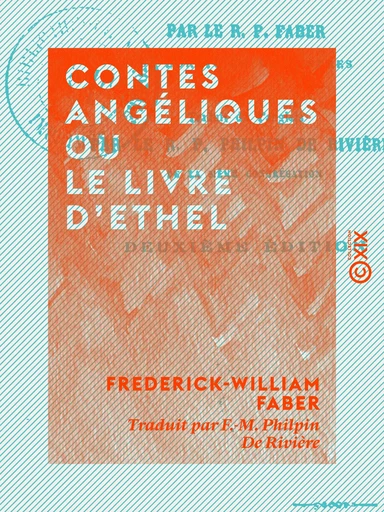 Contes angéliques ou le Livre d'Ethel - Frederick-William Faber - Collection XIX