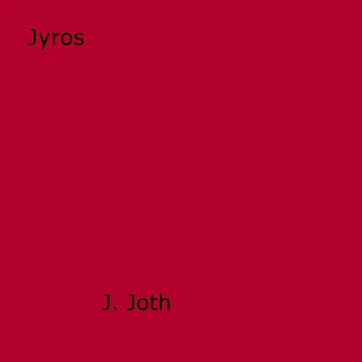 Jyros - J. Joth - Disruptive Publishing