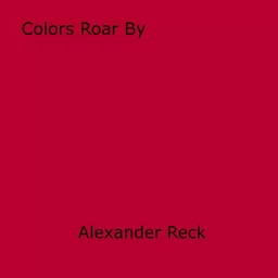 Colors Roar By