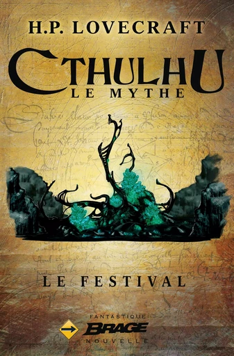 Le Festival - H.P. Lovecraft - Bragelonne