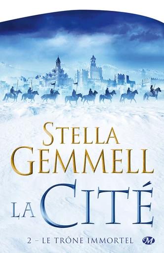 La Cité, T2 : Le Trône immortel - David Gemmell - Bragelonne