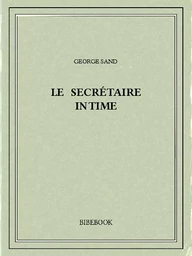 Le secrétaire intime