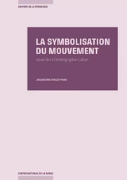 La Symbolisation du mouvement issue de la Cinétographie Laban