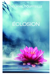 Éclosion