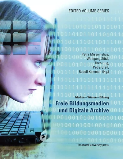 Freie Bildungsmedien und Digitale Archive -  - innsbruck university press