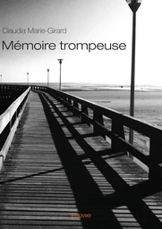 Mémoire trompeuse