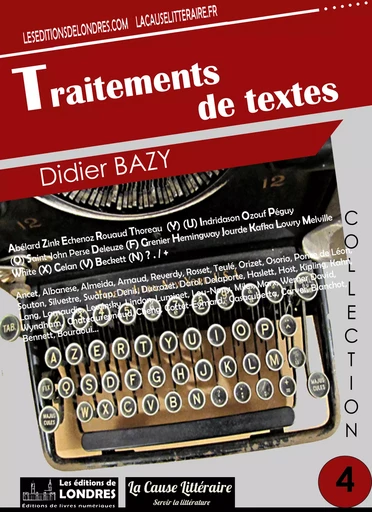 Traitements de textes - Didier Bazy - Les Editions de Londres