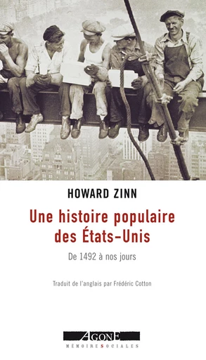 Une histoire populaire des États-Unis - Howard Zinn - Agone