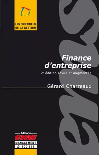 Finance d'entreprise - Gérard CHARREAUX - Éditions EMS