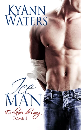 Ice Man - KyAnn Waters - Juno Publishing