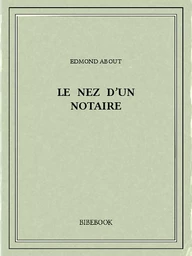 Le nez d'un notaire