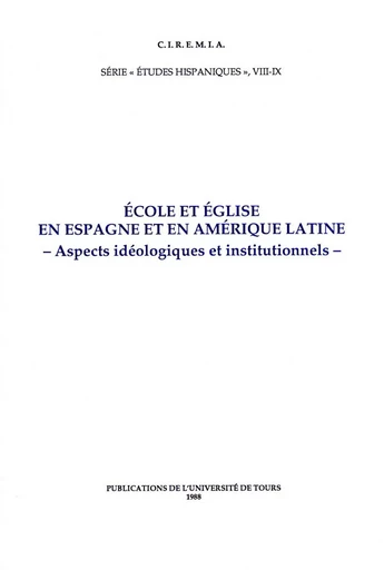 École et Église en Espagne et en Amérique Latine -  - Presses universitaires François-Rabelais