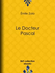 Le Docteur Pascal