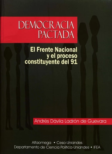 Democracia pactada - Andrés Dávila Ladrón de Guevara - Institut français d’études andines