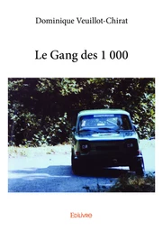 Le Gang des 1 000