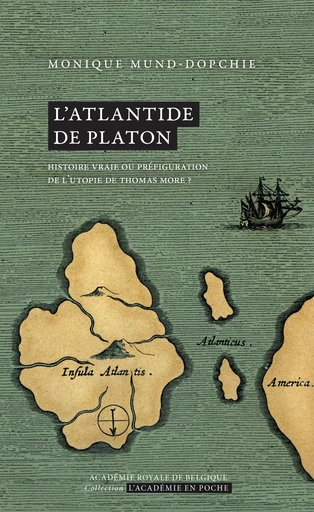 L’Atlantide de Platon - Monique Mund-Dopchie - Académie royale de Belgique