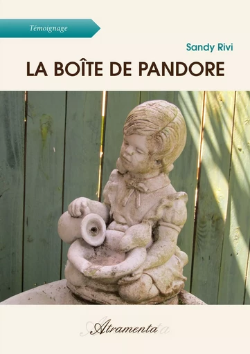 La boîte de Pandore - Sandy Rivi - Atramenta