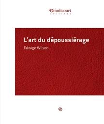 L'art du dépoussiérage