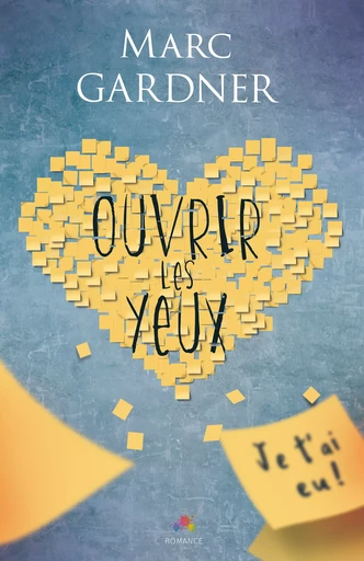 Ouvrir les yeux - Marc Gardner - MxM Bookmark