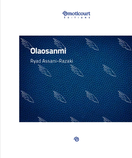 Olaosanmi - Ryad Assani-Razaki - Emoticourt