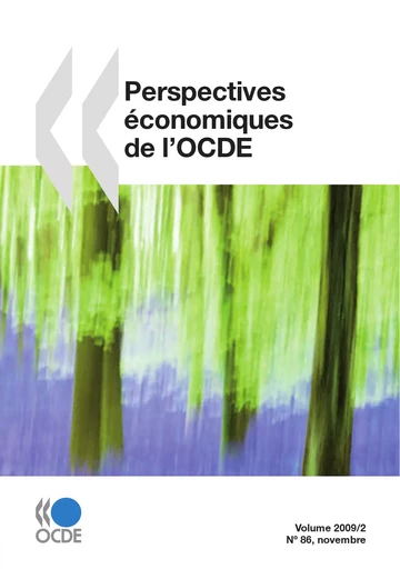 Perspectives économiques de l'OCDE, Volume 2009 Numéro 2 -  Collectif - OECD