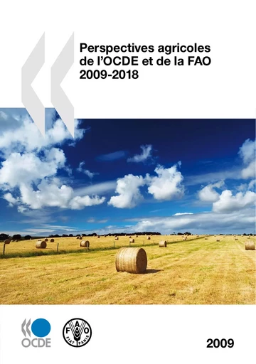 Perspectives agricoles de l'OCDE et de la FAO 2009 -  Collectif - OECD