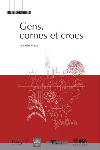 Gens, cornes et crocs - Isabelle Mauz - Quae