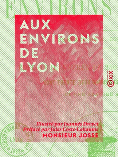 Aux environs de Lyon - Monsieur Josse - Collection XIX