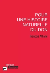 Pour une histoire naturelle du don