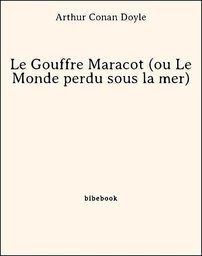 Le Gouffre Maracot (ou Le Monde perdu sous la mer)