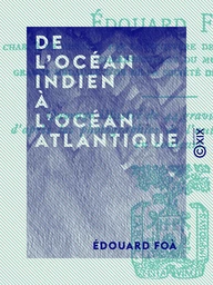 De l'océan Indien à l'océan Atlantique