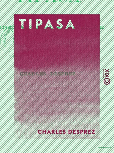 Tipasa - Itinéraire humoristique - Charles Desprez - Collection XIX