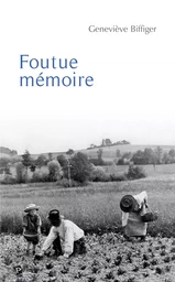 Foutue mémoire