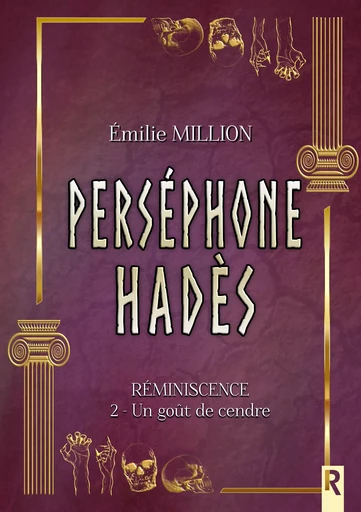 Réminiscence, Tome 2 - Émilie Million - Rebelle Editions