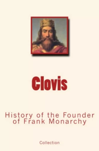 Clovis - . Collection - Editions Le Mono