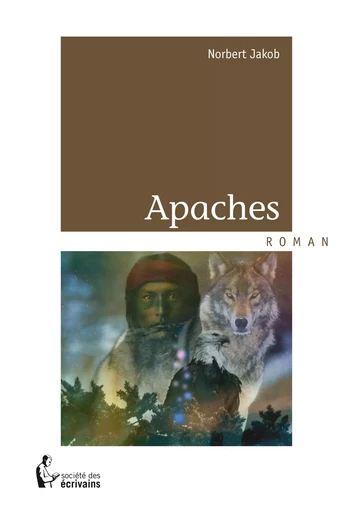 Apaches - Norbert Jakob - Société des écrivains