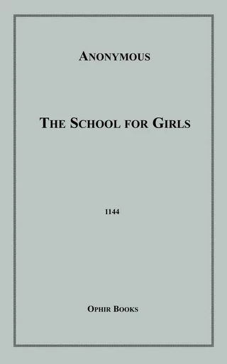 The School for Girls - Anon Anonymous - Disruptive Publishing