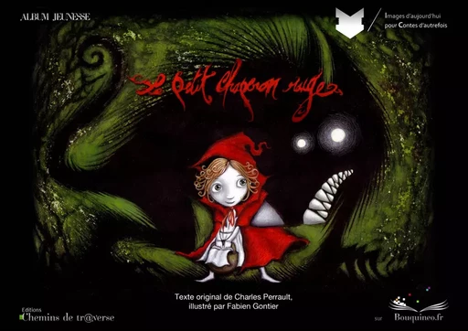 Le Petit Chaperon rouge - Charles Perrault - Chemins de tr@verse