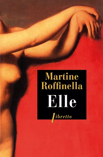 Elle - Martine Roffinella - Libella