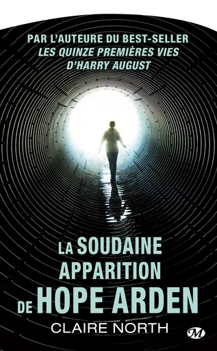 La Soudaine apparition de Hope Arden - Claire North - Bragelonne