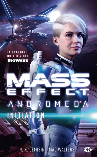 Mass Effect Andromeda: Initiation - N.K. Jemisin, Mac Walters - Bragelonne