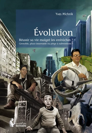 Evolution - Yves Michnik - Société des écrivains